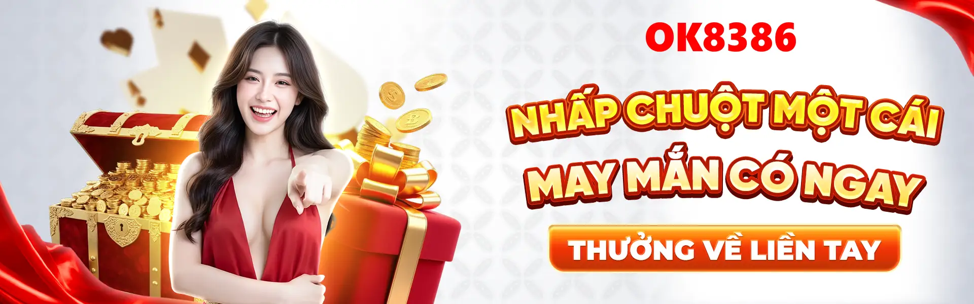 Banner OK8386 nhấp chuột một cái thưởng về liền tay may mắn có ngay